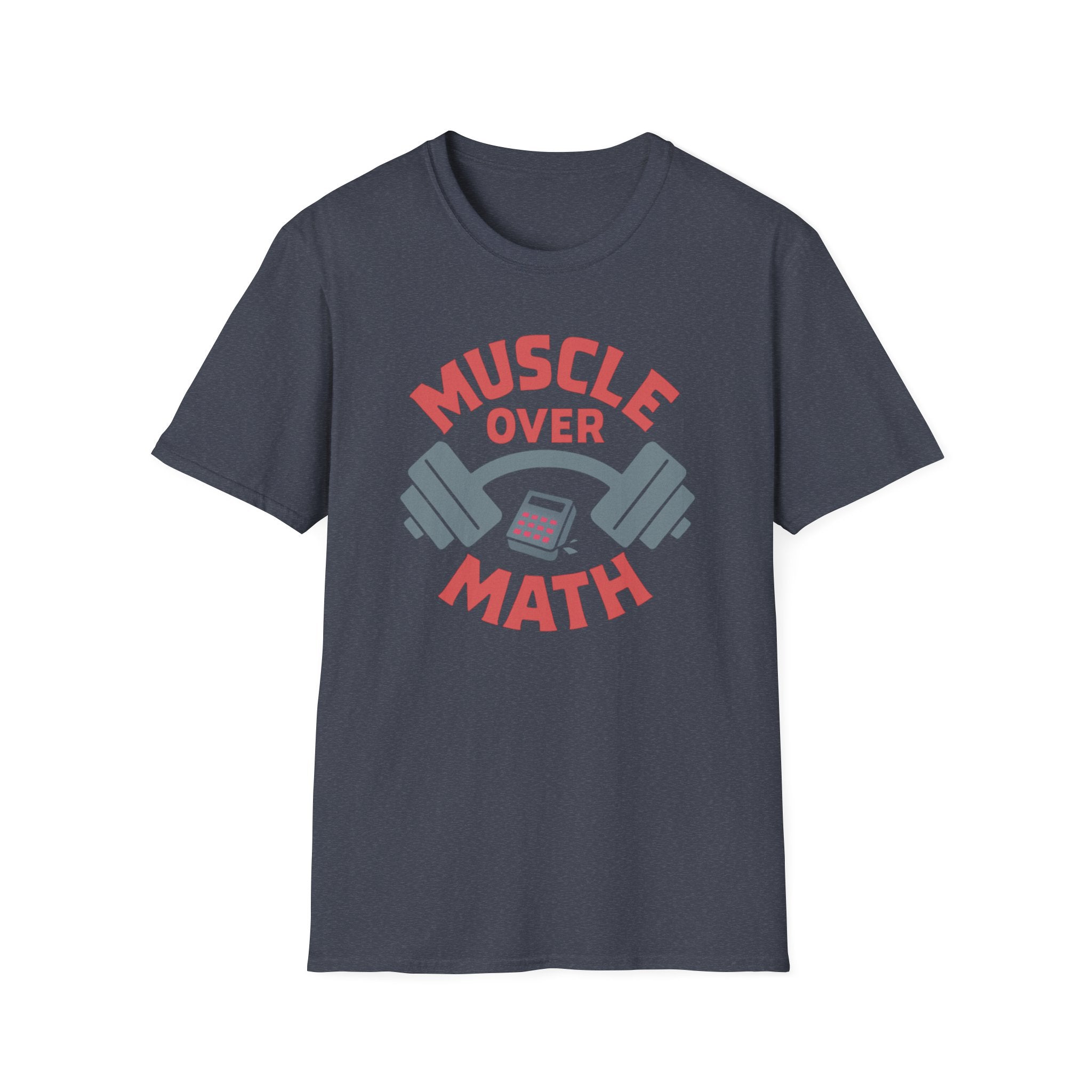 Muscle Over Math – Barbell Crunch Edition T-Shirt