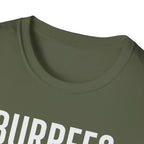 Burpees Are Biblical – Stone-Gray Statement Tshirt