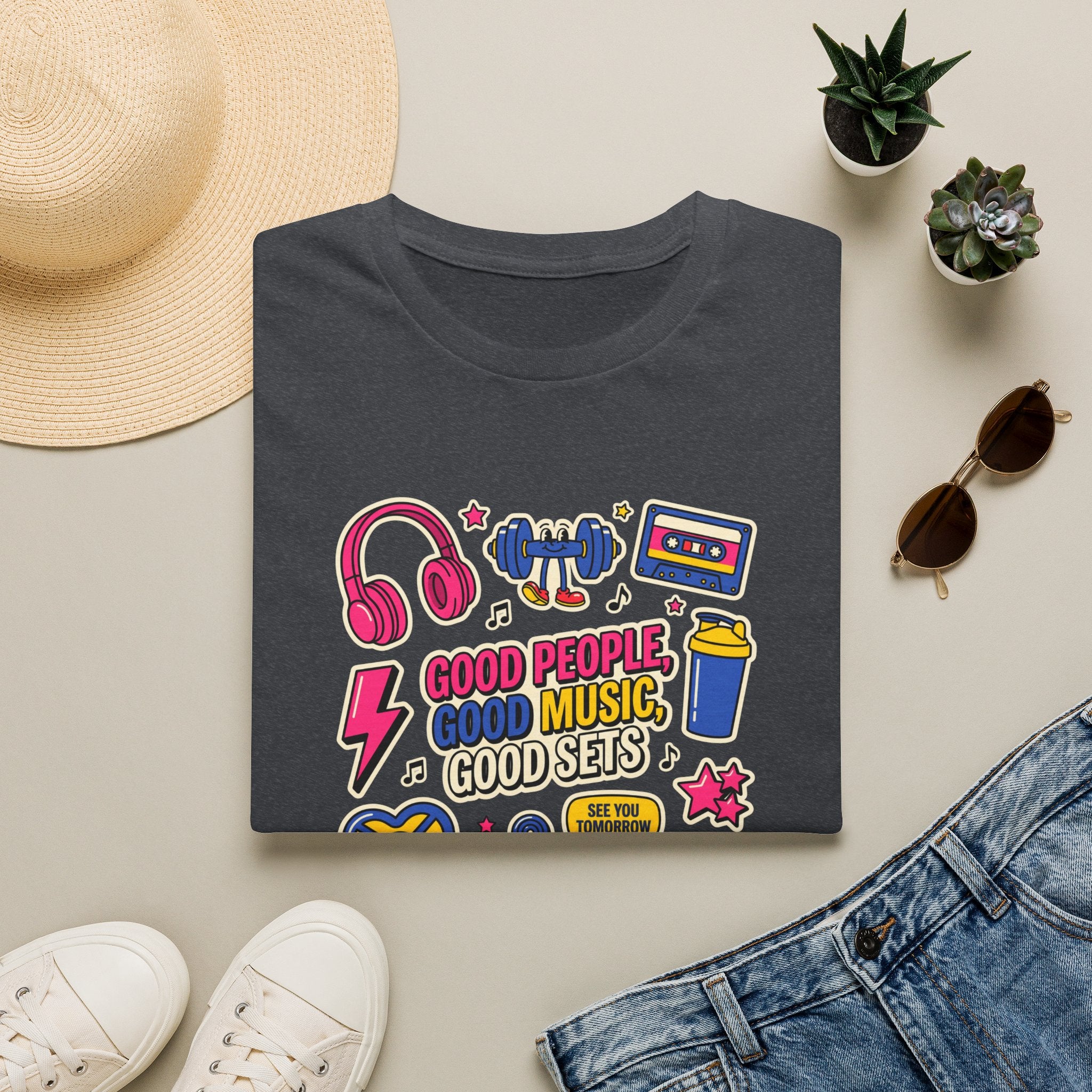 Good people, Good music, Good sets T-Shirt