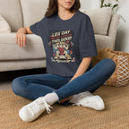 Leg day never looked this good T-Shirt
