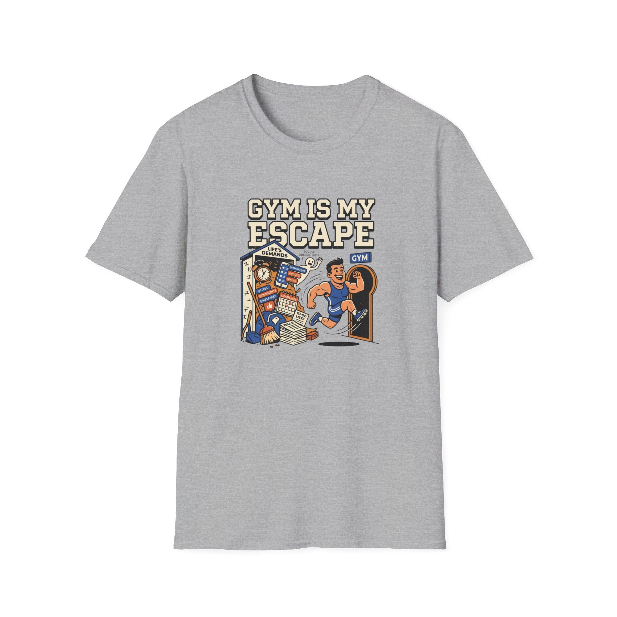 Gym is my escape - Sarcastic T-Shirt