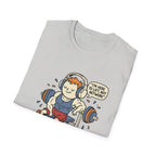 Here to Lift, Not network T-Shirt
