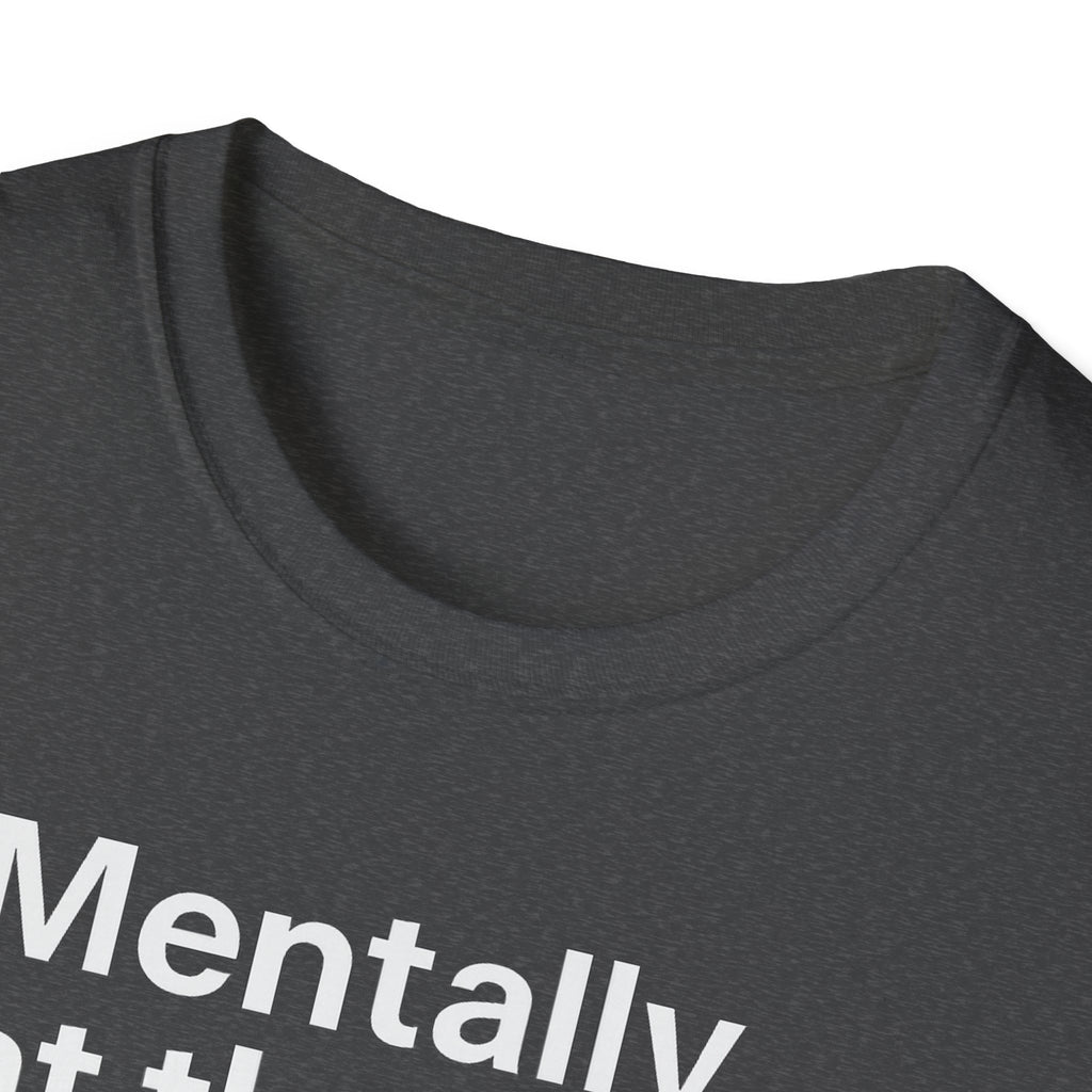 Mentally at the Gym – Almost There Minimalist Tshirt