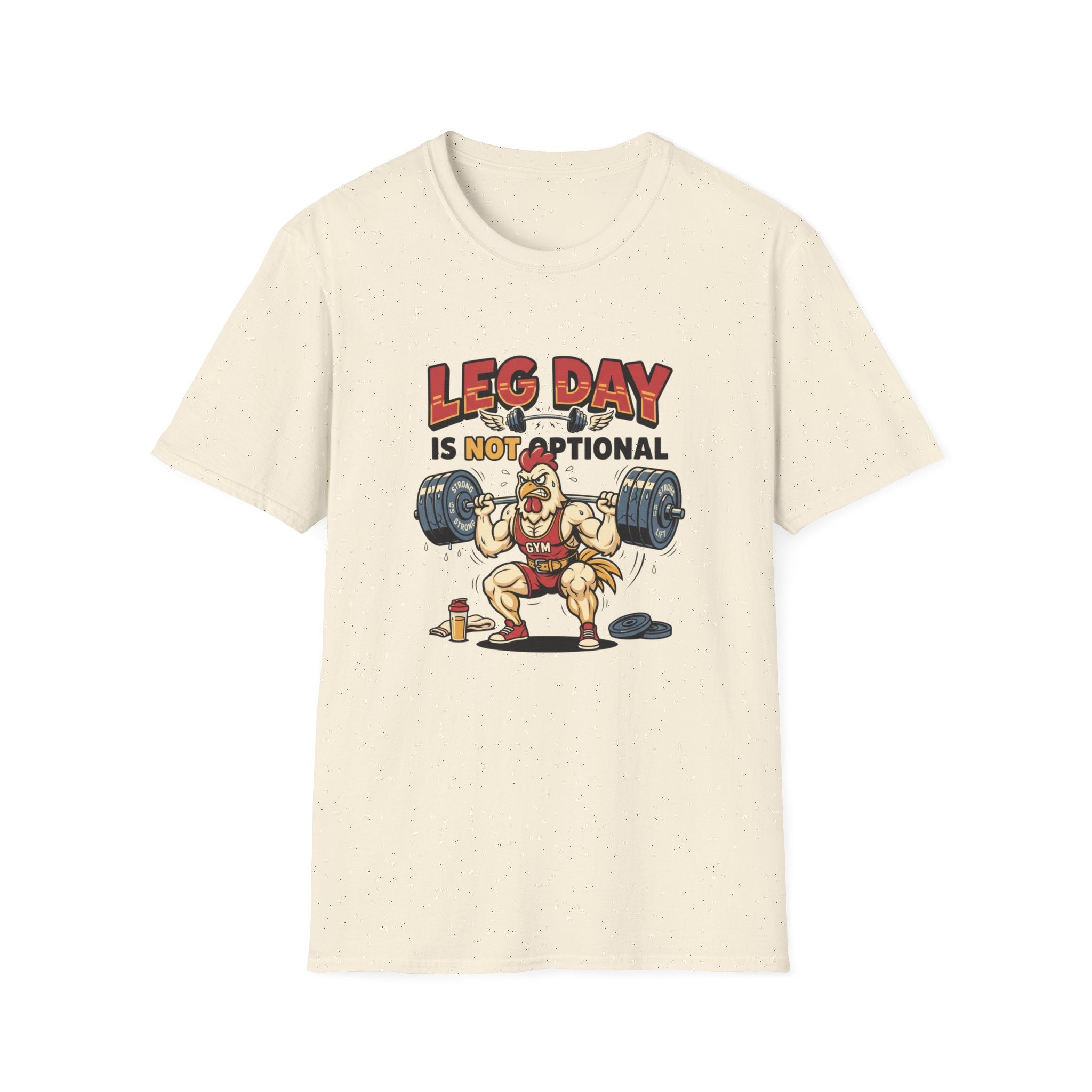 Leg day is not optional T-Shirt