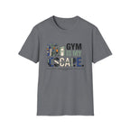 Gym is my escape - witty T-Shirt