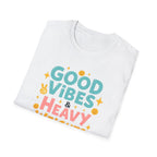 Good Vibes & Heavy Weights – Neon Mood Edition T-Shirt