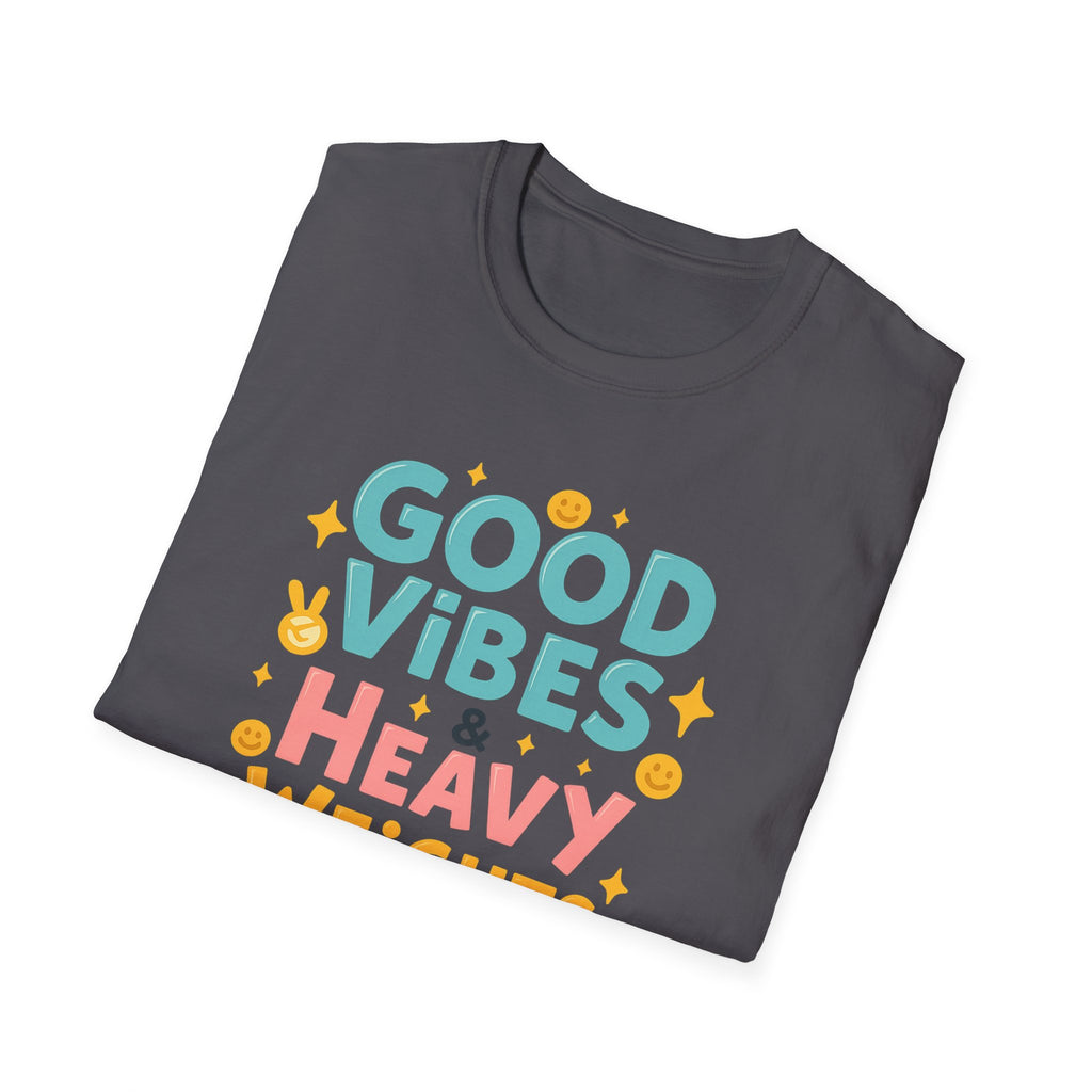 Good Vibes & Heavy Weights – Neon Mood Edition T-Shirt