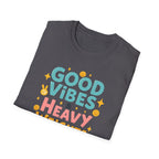 Good Vibes & Heavy Weights – Neon Mood Edition T-Shirt