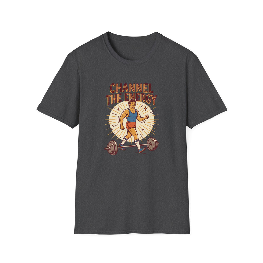 Channel the energy T-Shirt