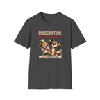 Prescription - One more workout T-Shirt