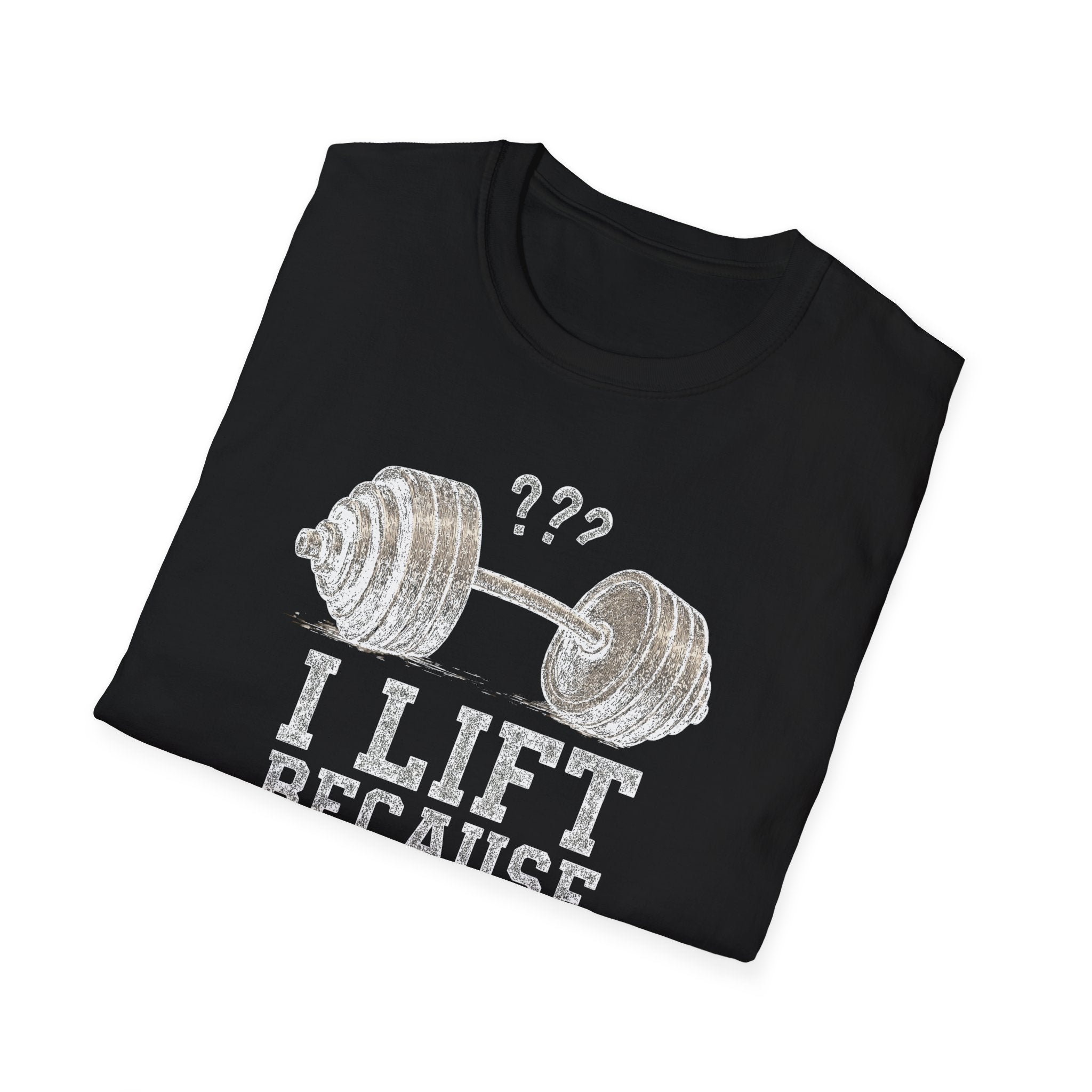 I Lift Because I Can’t Count That High – Heavy Barbell Edition T-Shirt