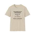 The breakup program T-Shirt