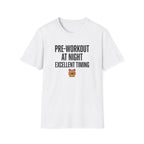 Pre at night - Excellent timing T-Shirt
