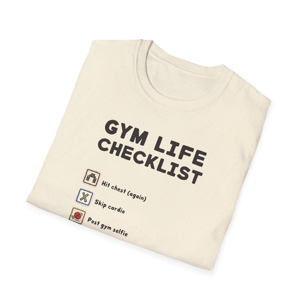 Gym Life Checklist – Satirical Edition T-Shirt