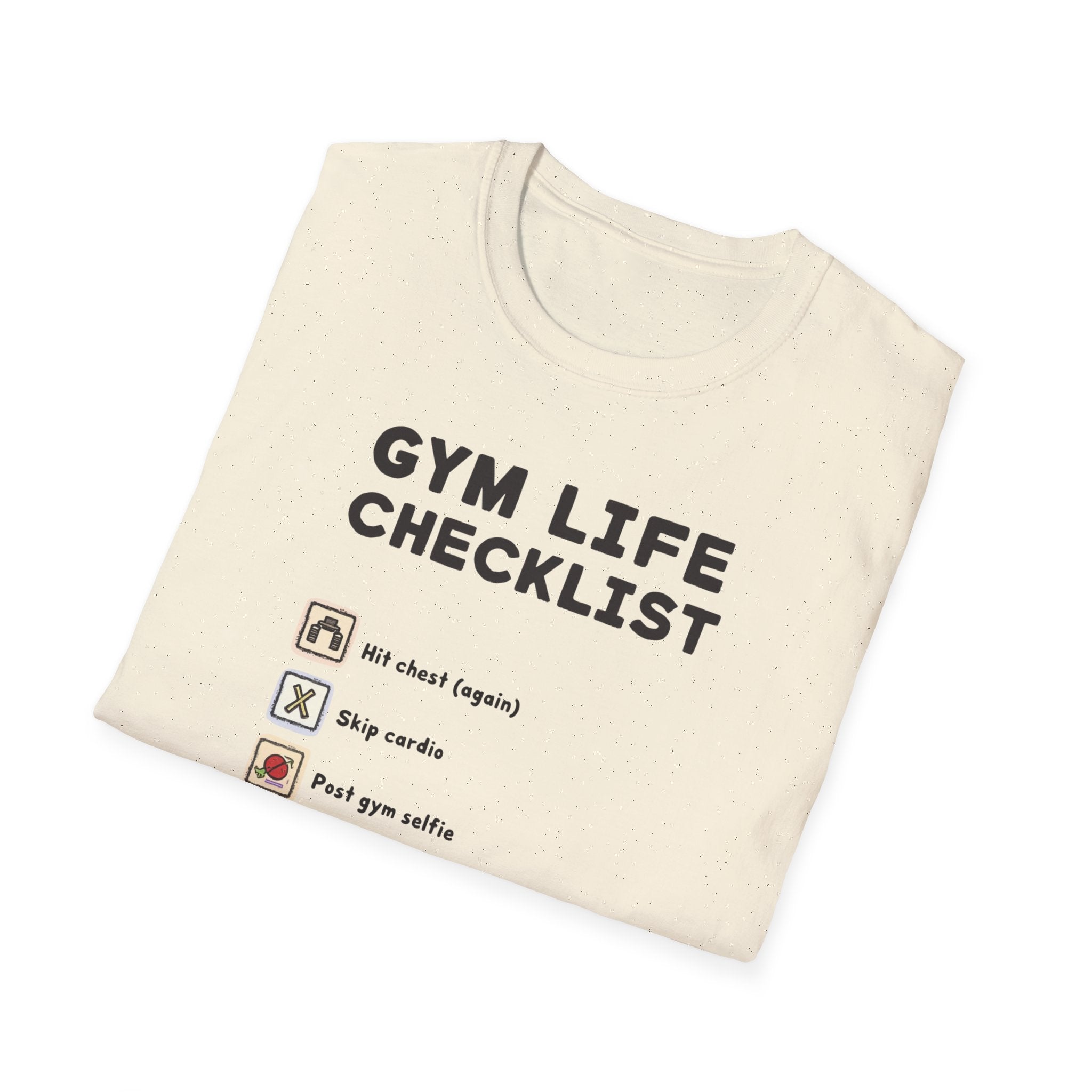 Gym Life Checklist – Satirical Edition T-Shirt