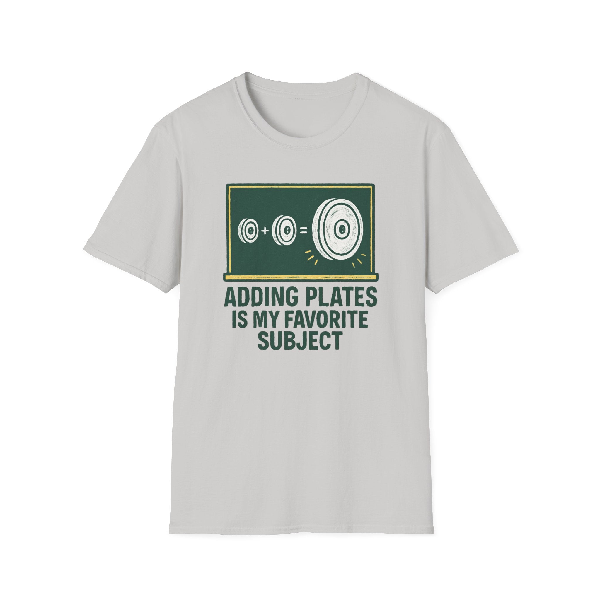 Adding Plates Is My Favorite Subject – Chalkboard Gym Edition Tshirt