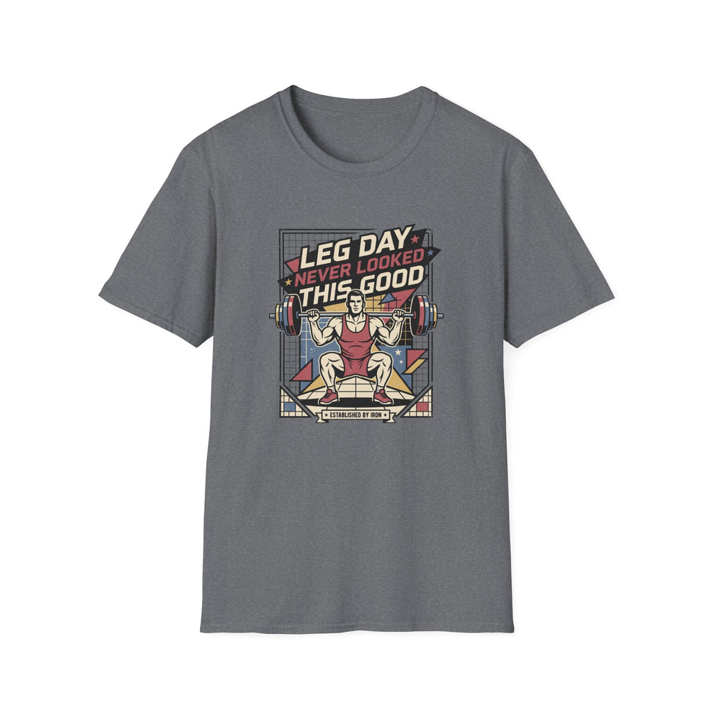 Leg day never looked this good T-Shirt