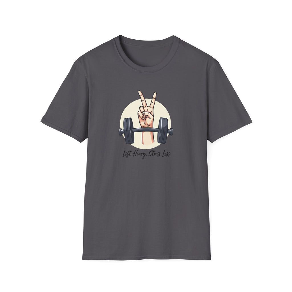 Lift Heavy, Stress Less T-Shirt