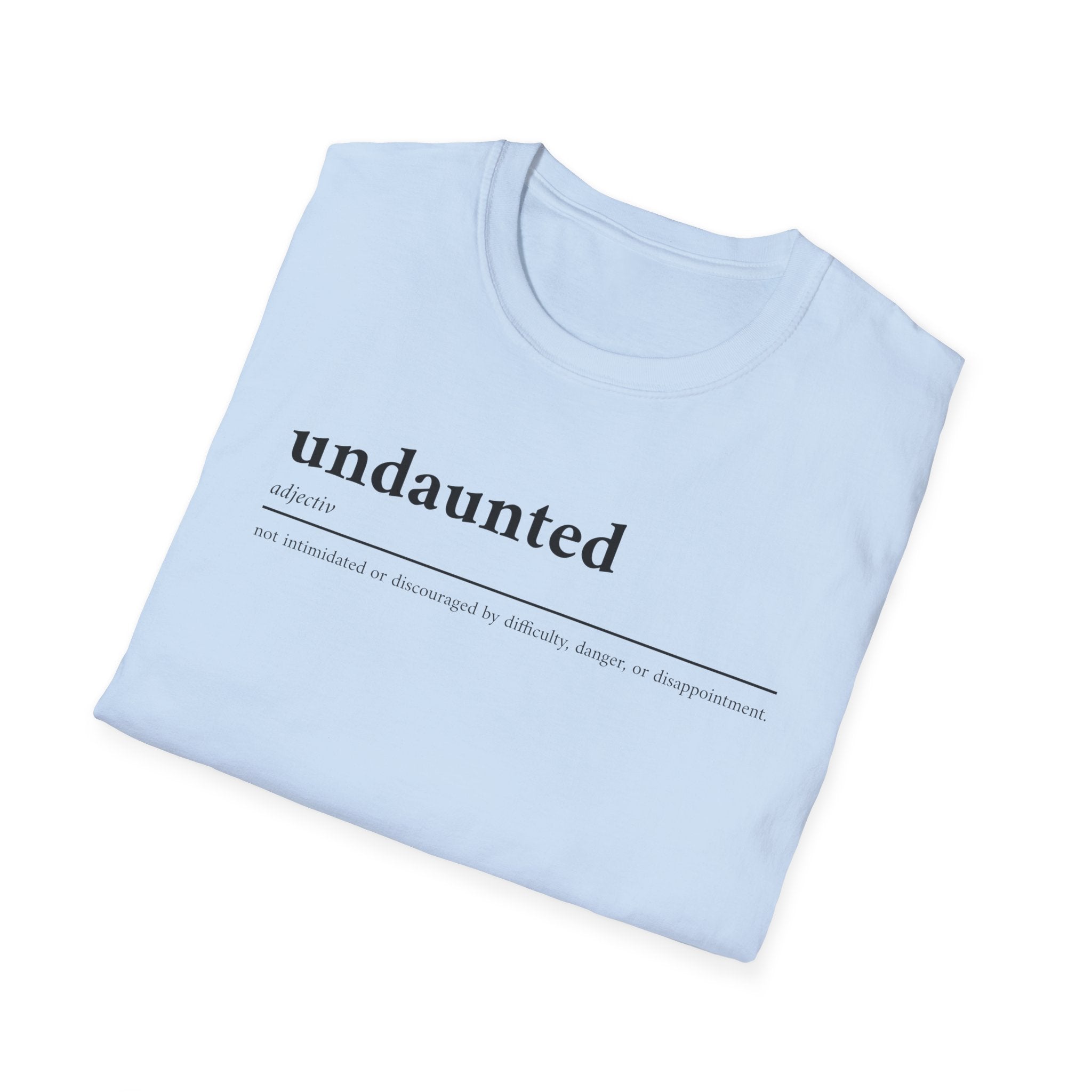 Undaunted T-Shirt
