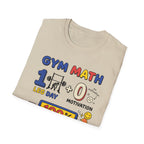 Gym math - 100% Serotonin T-Shirt