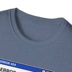 Error 404 - Happiness Without Gym T-Shirt