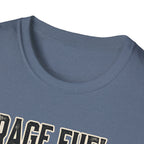 Rage Fuel T-Shirt