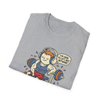 Here to Lift, Not network T-Shirt