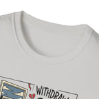 Rest day withdrawal T-Shirt
