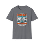 Push day got me acting unreasonable T-Shirt