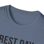 Rest day anxiety T-Shirt