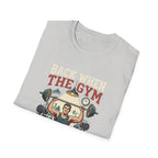 Back when the gym felt like home T-Shirt
