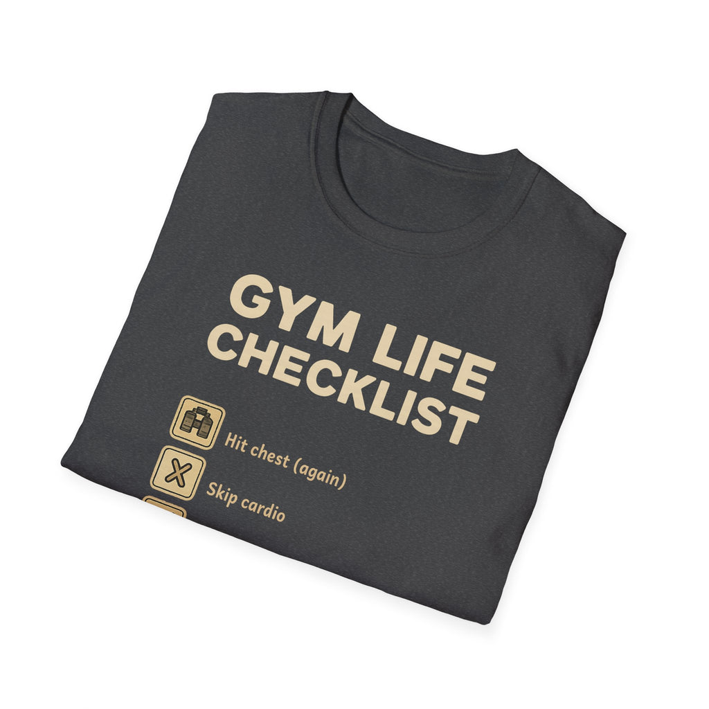 Gym Life Checklist – Satirical Edition T-Shirt
