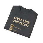 Gym Life Checklist – Satirical Edition T-Shirt