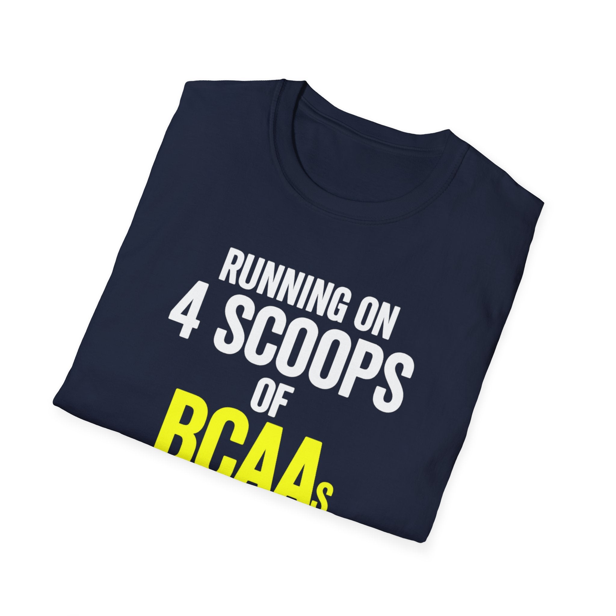Running on 4 Scoops of BCAAs T-Shirt