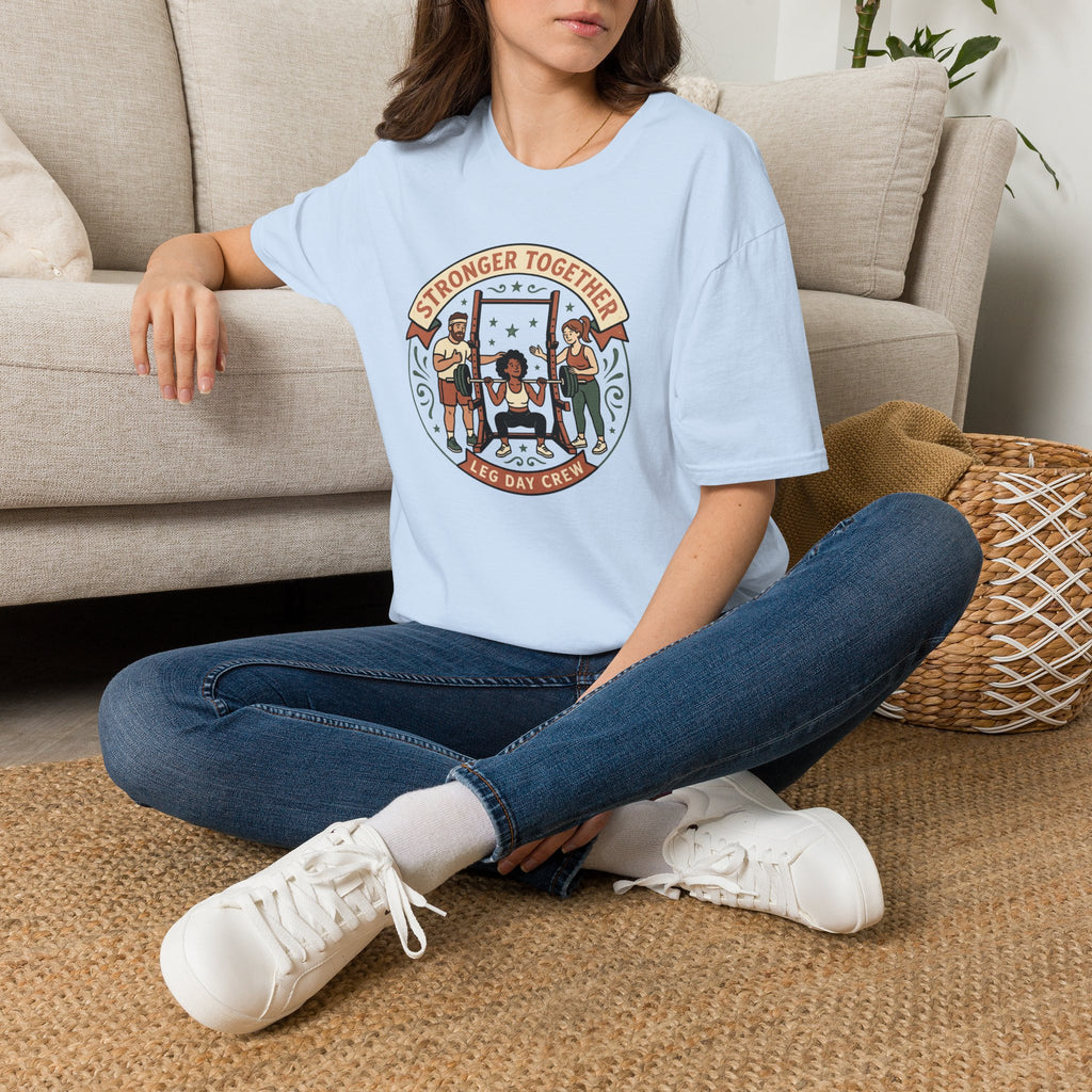 Stronger together, leg day crew T-Shirt