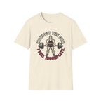 Without Gym - Incomplete T-Shirt