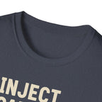 Inject. Crush. Repeat. T-Shirt