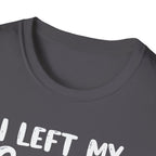 I Left My Gains for This? – Protein Shaker Regret T-Shirt