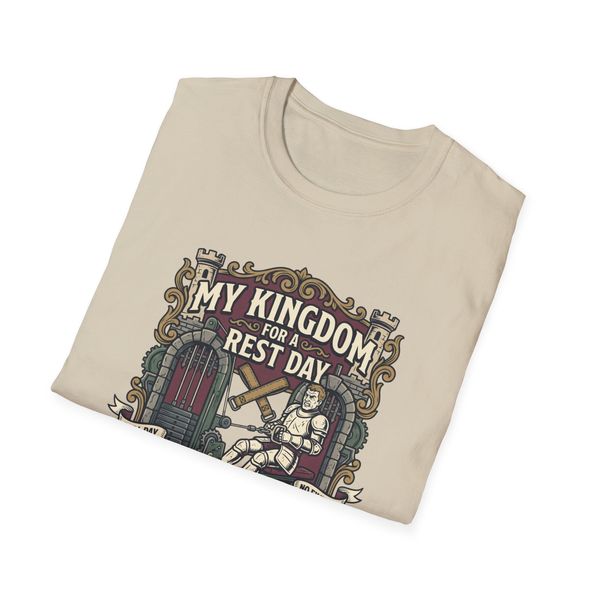 My kingdom for a rest day T-Shirt