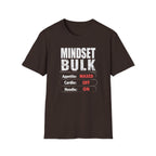 Mindset: Bulk T-Shirt