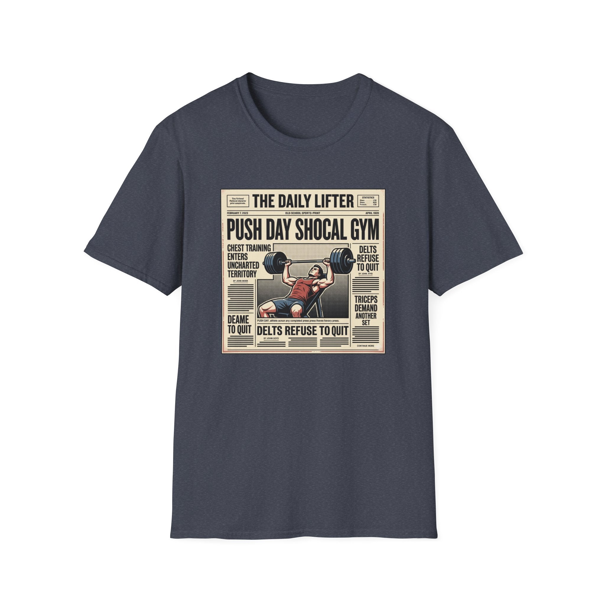 Push day newspaper style T-Shirt