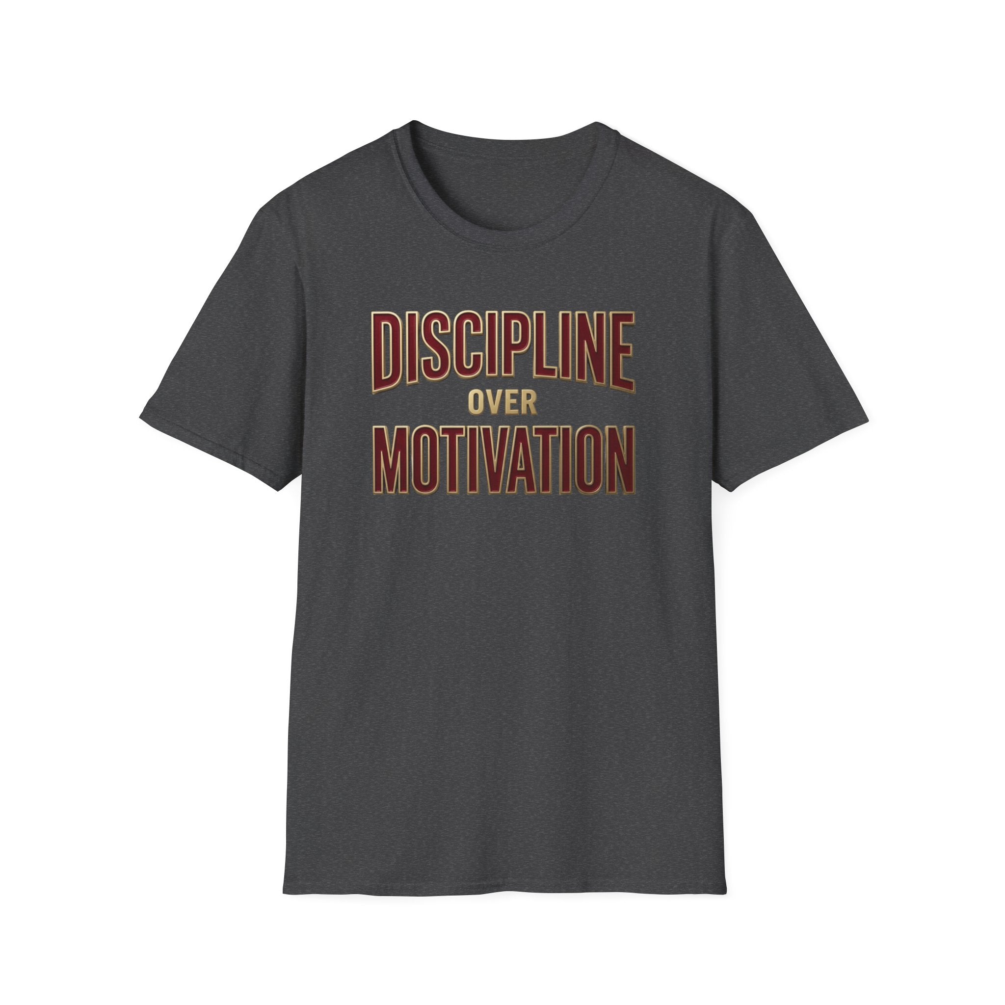 Discipline over motivation T-Shirt