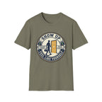 Show up - Feel like yourself T-Shirt