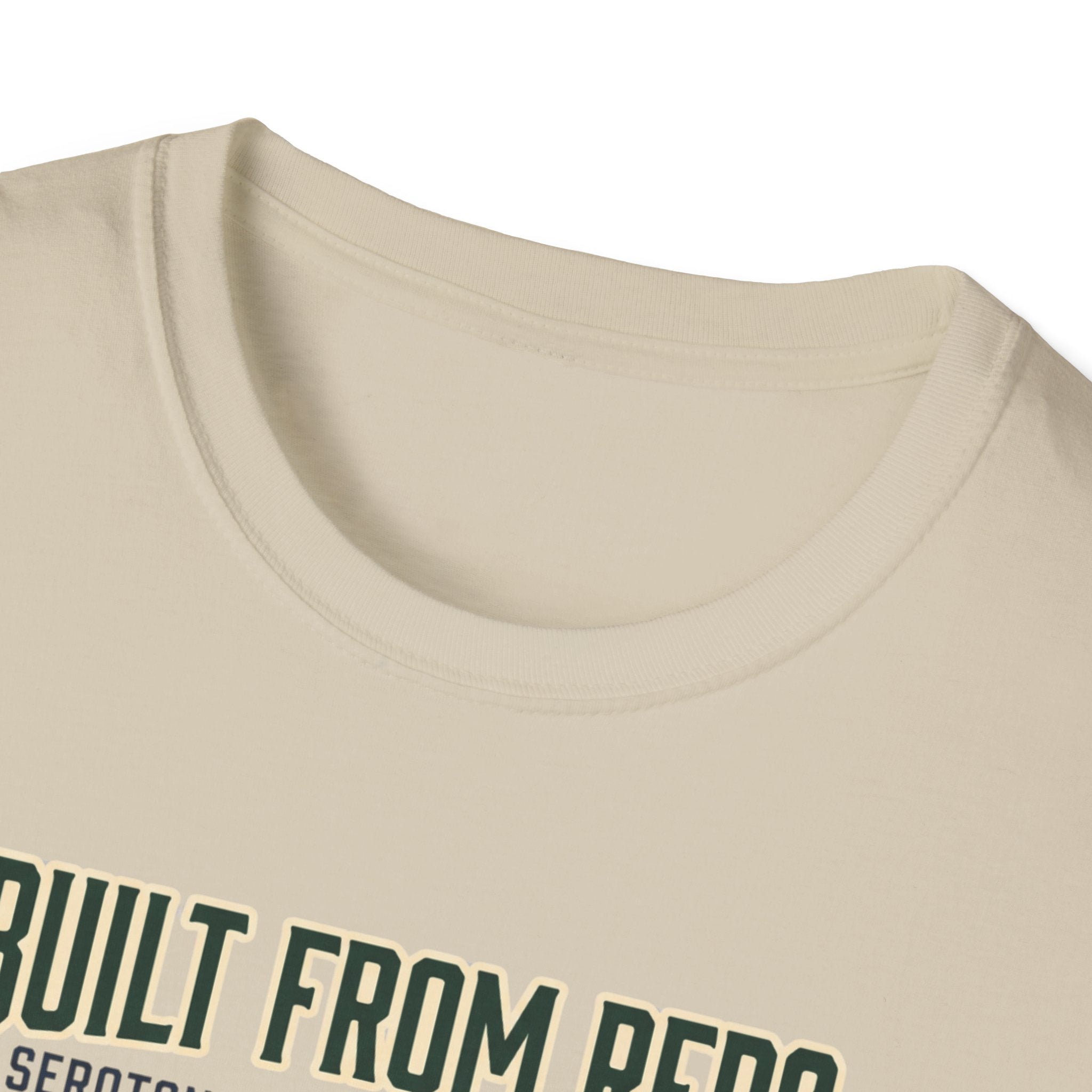Built from Reps - Serotonin T-Shirt