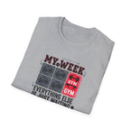 Waiting for gym - Week schedule T-Shirt
