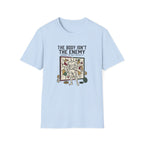The body isn't the enemy T-Shirt
