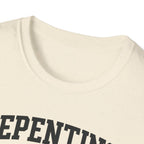 Repenting Between Reps – Bold Faith & Fitness  Tshirt