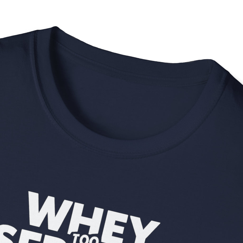 Whey Too Serious – Cartoon Shaker Edition T-Shirt