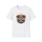 Push past yesterday T-Shirt