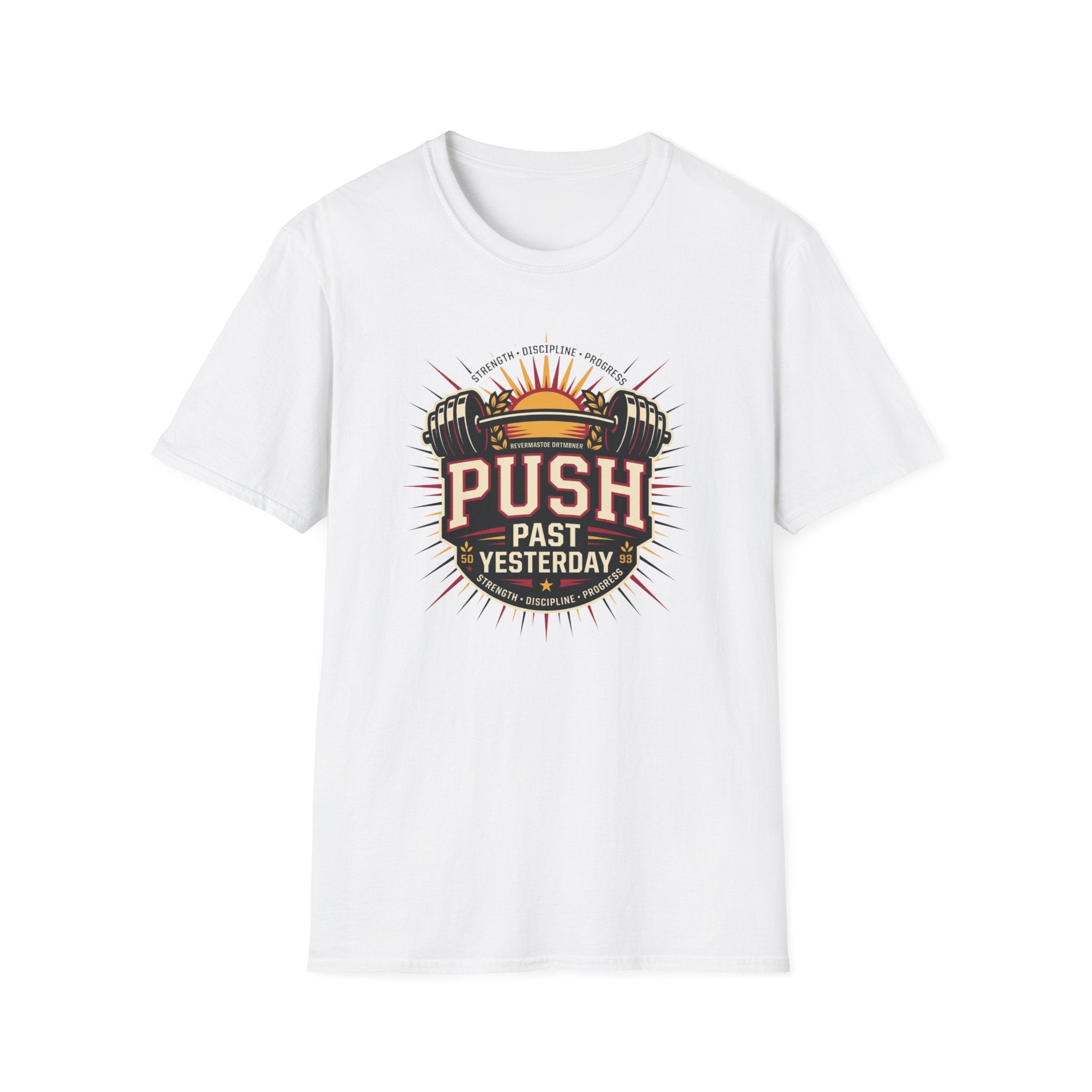 Push past yesterday T-Shirt